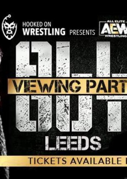 AEW All Out Viewing Party - Leeds